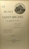 Le Mont Saint-Michel "au péril de la mer". Ernest Goethals