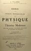 Essai d'un traité élémentaire de physique selon les Théories Modernes avec 698 figures 8 planches hors-texte et 7 planches en couleurs - 2e édition. ...