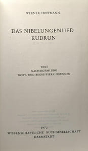 Nibelungenlied und Kudrun: Text Nacherzählung Erklärung der wichtigsten Begriffe
