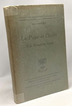 Le Pape et l'Italie (les Accords de Latran) - études philosophiques et religieuses. Cochaux Henri