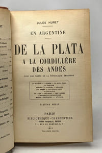 De la Plata à la Cordillère des Andes - En Argentine --- avec une carte de la République Argentine