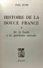 Histoire de la douce France - De La Gaulle à la quatrième croisade. Paul Guth
