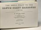 The Shell Pilot to The south Coast Harbours - a Shell Guide. K. Adlard Coles