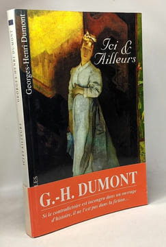 Ici et ailleurs. Dumont Georges-Henri