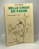 Belle-Croix en fagne - la maison du sabotier - TOME 2. Ferdy Théâtre