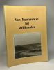 Van Rentersluze tot strijkmolen: De waterstaatgeschiedenis en landschapsontwikkeling van de Schager- en Niedorperkoggen tot 1653 (Dutch Edition). S.K. ...