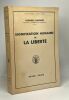 Signification humaine de la liberté - bibliothèque scientifique. Georges Gusdorf