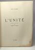 L'unité - illustrations de Aubin Pasque. Jean Teugels