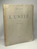 L'unité - illustrations de Aubin Pasque. Jean Teugels