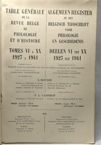 Table générale de la revue belge de philologie et d'histoire TOMES VI à XX 1927 à 1941 / Algemen register op het belgisch tijdschrift voor philologie en geschiedenis deelen VI tot XX 1927 - 1941