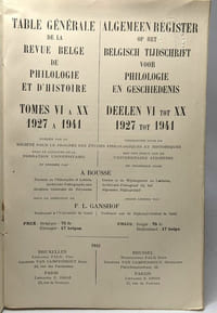 Table générale de la revue belge de philologie et d'histoire TOMES VI à XX 1927 à 1941 / Algemen register op het belgisch tijdschrift voor philologie en geschiedenis deelen VI tot XX 1927 - 1941