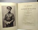 Un homme - Alfred Wailliez - préface de Fulgence Masson. Clovis Piérard