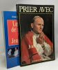 Les droits de l'homme chez Jean-Paul II + Prier avec Jean-Paul II --- 2 livres. Boeglin Jean-Georges