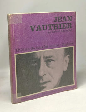 Jean Vauthier - collection théâtre de tous les temps n° 21. Robert Abirached