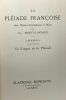 La pléiade françoise avec notices biographique et notes par Ch. Marty-Laveaux - TOME PREMIER + TOME SECOND: La langue de la Pléiade ( deux volumes ...