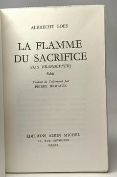 La flamme du sacrifice (Das brandopfer) récit. Albrecht Goes