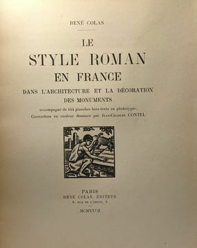 Le style roman en France dans l'architecture et la décoration des monuments - accompagné de 144 planches hors texte en phototypie couverture en ...