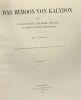 Das heroon von Kalydon - Mit 7 tafeln --- mémoires de l'académie royale des sciences et des lettres de Danemark seciont des lettres 7me série T. IV ...