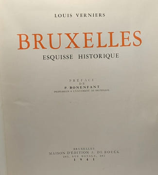 Bruxelles - esquisse historique - préface de P. Bonenfant. Louis Verniers