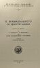 Il bombardamento di Montecassino diario di guerra di E. Grossetti - M. Matronola - miscellanea cassinese a cura dei monaci di montecassino 41. ...