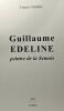 Guillaume Edeline - peintre de la Semois. Francis Edeline