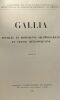 Gallia - fouilles et monuments arch&eacute;ologiques en France M&eacute;tropolitaine - TOME 2 - 1944 --- centre nationale de la recherche scientifique XVe ...