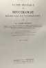 Guide pratique de mycologie m&eacute;dicale et v&eacute;t&eacute;rinaire - avec 414 figures. R. Vanbreuseghem