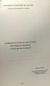 A comparative study of the patterns with present participles in english and in french - université catholique de Louvain. Gaudy Fabienne