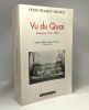 Vu du Quai: Mémoires 1945-1983 --- préface d'Hélène Carrère d'Encausse. Froment-Meurice Henri