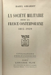 La société militaire dans la France Contemporaine 1815-1939