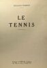 Le tennis. Tessier Roland