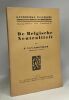 De Belgische Neutraliteit - katholieke vlaamsche hoogeschooluitbreiding jaargang XXXVIII n°10 verhandeling 377. F. Van Goethem