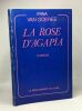 La rose d'Agapia --- traduction de Jeanne Buytaert. Irina Van Goeree