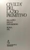 Civilta' del lazio primitivo - palazzo delle esposizioni ROMA 1976. Collectif