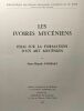 Les ivoires mycéniens - essai sur la formation d'un art mycénien + Catalogue des ivoires mycéniens du musée national d'Athènes - bibliothèque des ...
