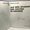 Auf den spuren der kelten in ungarn - Hereditas. Miklos Szabo