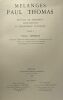 Mélanges Paul Thomas - recueil de mémoires concernant la philologie classique dédié à Paul Thomas. Collectif