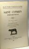 Saint Cyprien - Correspondance - TOME 1 (2e éd. 1929) & 2 (2e éd. 1961) - coll. des universités de France. Saint Cyprien Le Chanoine Bayard