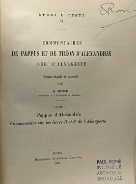 Comentaires de Pappus et de Théon d'Alexandrie sur l'Almageste - TOME I/ livres 5 & 6 (Pappus) + TOME II/ 1 & 2 (Théon d'Aldexandrie)+ TOME III/ 3 & 4 ...