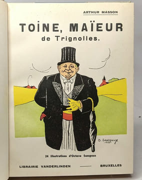 6 livres en 8 volumes: Elise en exil + Le cantonnier opulent + Le grand gusse (tome 1 & 2) + Toine dans la tourmente (tome 1 & 2) + Toine maïeur de ...