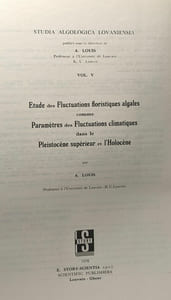 ETude des fluctuations floristiques algales comme paramètres des fluctuations climatiques dans le Pleistocène supérieur et l'Holocène - Studia algologica lovaniensia VOL. V
