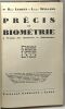Précis de biométrie à l'usage des médecins et éducateurs. Dr. René Ledent Lucien Wellens