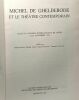 Michle de Ghelderode et le théâtre contemporain - actes du congrès international de Gênesz 22-25 Novembre 1978. Beyen Otten Nicoletti Amoroso