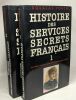 Histoire des services secrets français - TOME 1/ De l'affaire Dreyfus à la fin de la seconde guerre mondiale + TOME 2/ De la guerre d'Indochine au ...