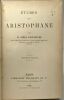 Études sur aristophane - 3e édition. Emile Deschanel