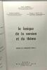 Le lexique de la version et du thème - Manuel de l'anglisciste TOME II - Vocabulaire --- enseignement préparatoire et supérieur. Rafroidi  Paisant ...