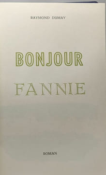 Bonjour Fannie. Dumay Raymond