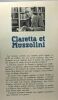 Claretta et Mussolini : Amours Fascisme et tragédies : Roman 186 pages. De Launay Jacques