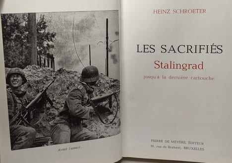 Les sacrifiés Stalingrad jusqu'à la dernière cartouche. Schroeter Heinz