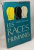 Les races humaines. Nestourkh Mikhail